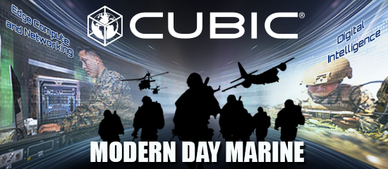 Cubic to Showcase Edge Compute and Digital Intelligence Advancing Marine Corps Operations at Modern Day Marine 2026